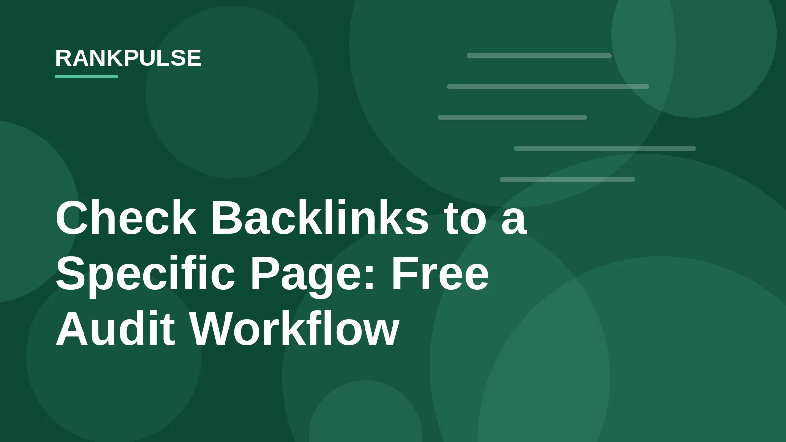 Check backlinks to a specific page free audit workflow